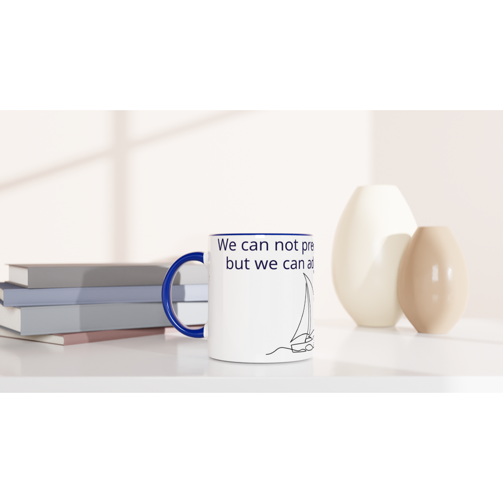 We can not predict the winds White 11oz Ceramic Mug with Colour Inside