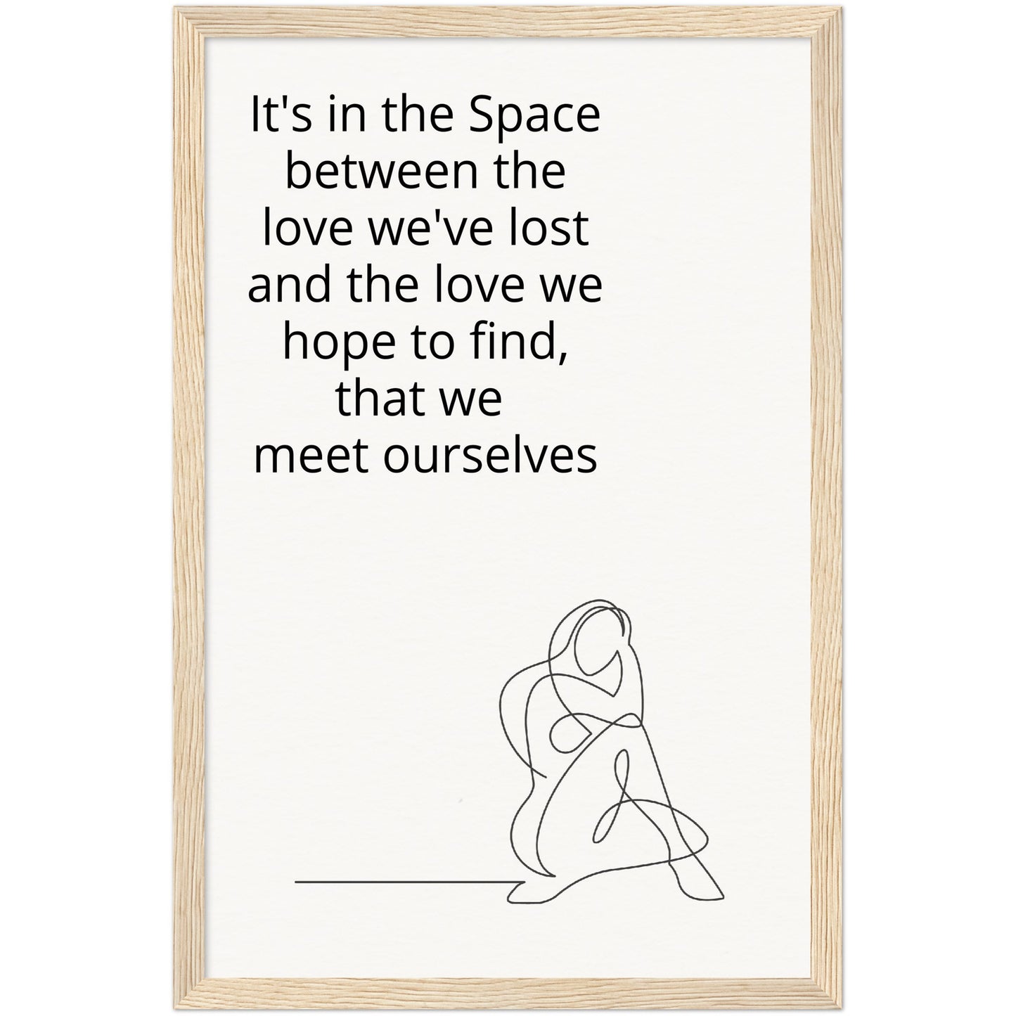 Love & Finding ourself Museum-Quality Matte Paper Wooden Framed Poster