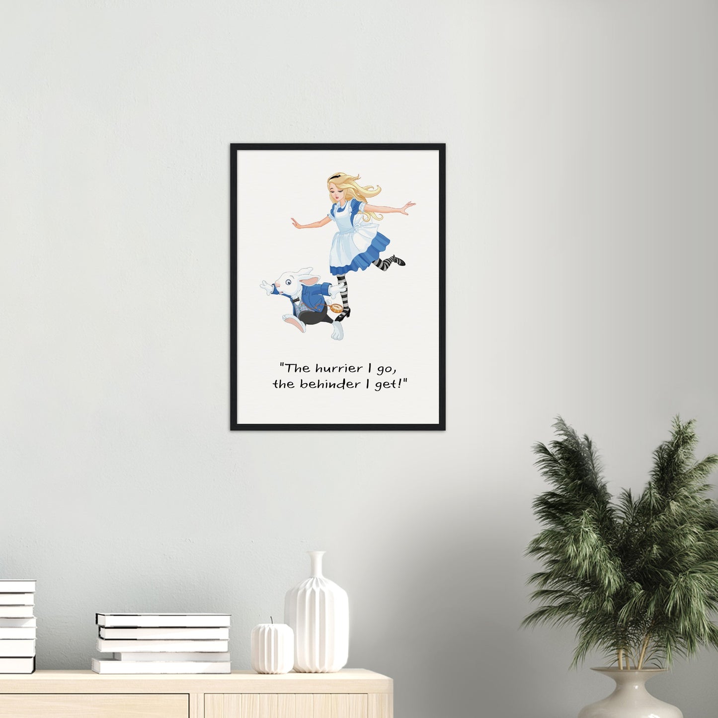 Alice in wonderland hurry Museum-Quality Matte Paper Wooden Framed Poster